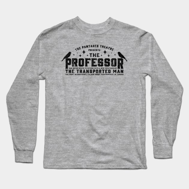 The Professor - The Prestige (Variant) Long Sleeve T-Shirt by huckblade